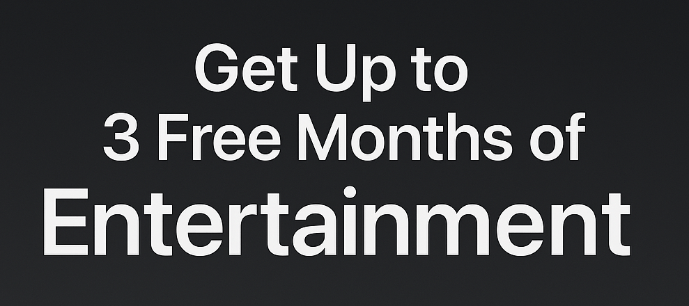 Get Up to 3 Free Months of Apple Entertainment icon